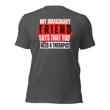 My Imaginary Friend Unisex t-shirt - Image 3