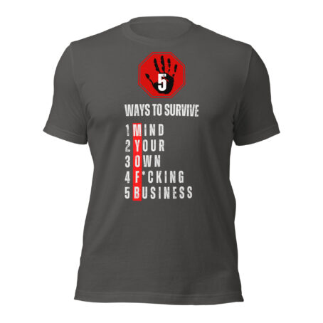 Five Ways to Survive Unisex t-shirt - Image 3