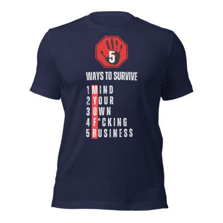 Five Ways to Survive Unisex t-shirt - Image 2