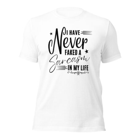 I Have Never Faked a Sarcasm in My Life - Image 4